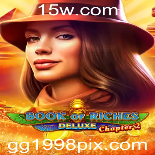 BookofRichesDeluxeChapter2: Descubra a Emoção do Jogo com 'gg1998'