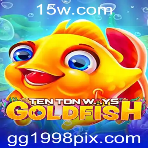 Explorando o Fascinante Mundo do Jogo TenTonWaysGoldfish